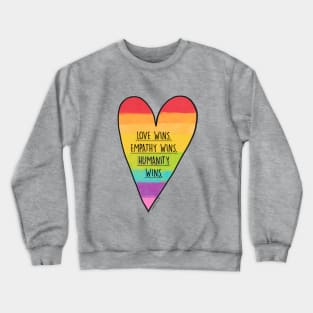 LOVE WINS! Crewneck Sweatshirt